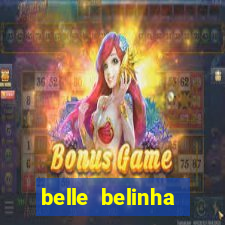 belle belinha privacy vazou